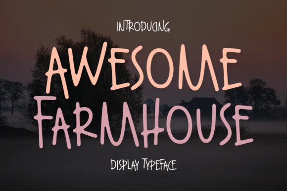 Aweome Farmhouse Typeface for Modern Business Branding