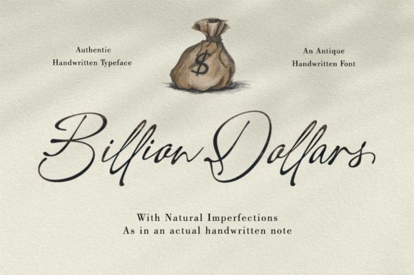 Billion Dollars: The Vintage Handwriting Font for Elegant Editorial Design