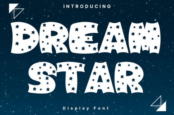 Dream Star: The Bold Display Font for Memorable Branding