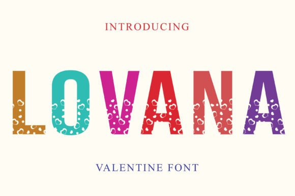 Lovana: A Cute Valentine Edition Display Font for Creative Brands