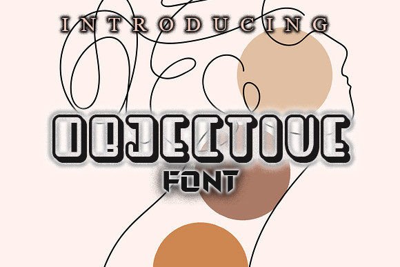 Objective: The Bold Display Font for Your Next Craft Project