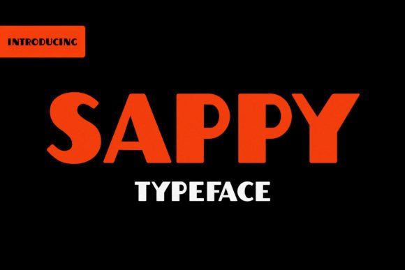 Sappy Display Typeface for Bold Campaign Headlines