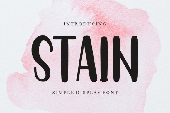 Stain: The Elegant Display Font for Scroll-Stopping Visuals